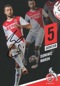 Dominic Maroh  2014/2015  FC Köln Fußball Autogrammkarte original signiert 