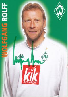 Wolfgang Rolff  2005/2006  SV Werder Bremen Fußball Autogrammkarte original signiert 