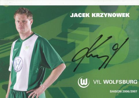 Jacek Krzynowek  2006/2007  VFL Wolfsburg  Fußball Autogrammkarte original signiert 