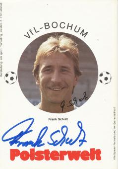 Frank Schulz  1983/1984  VFL Bochum  Fußball Autogrammkarte original signiert 