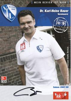 Dr.Karl Heinz Bauer  2007/2008  VFL Bochum  Fußball Autogrammkarte original signiert 