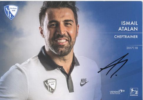 Ismail Atalan  2017/2018  VFL Bochum  Fußball Autogrammkarte original signiert 