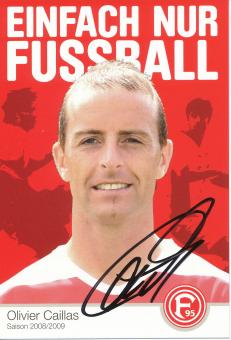 Olivier Caillas   2008/2009  Fortuna Düsseldorf  Fußball Autogrammkarte original signiert 