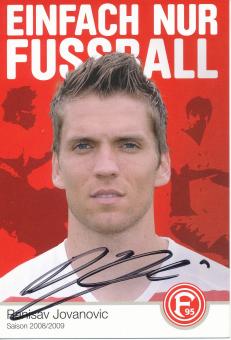Ranisav Jovanovic   2008/2009  Fortuna Düsseldorf  Fußball Autogrammkarte original signiert 