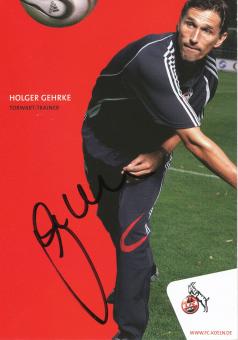 Holger Gehrke  2006/2007   FC Köln Fußball Autogrammkarte original signiert 