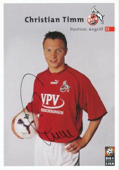 Christian Timm  2001/2002   FC Köln Fußball Autogrammkarte original signiert 