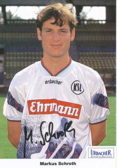 Markus Schroth  1994/1995  Karlsruher SC  Fußball Autogrammkarte Druck signiert 