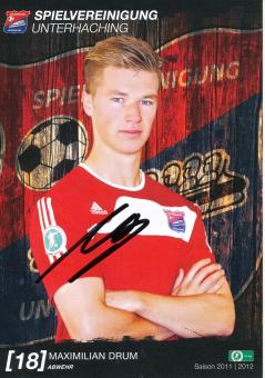 Maximilian Drum  2011/2012  SpVgg Unterhaching  Fußball Autogrammkarte original signiert 
