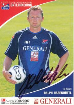 Ralph Hasenhüttl   2006/2007  SpVgg Unterhaching  Fußball Autogrammkarte original signiert 