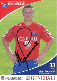 Nico Frommer   2006/2007  SpVgg Unterhaching  Fußball Autogrammkarte original signiert 