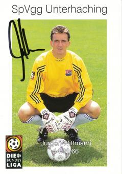 Jürgen Wittmann  1997/1998  SpVgg Unterhaching  Fußball Autogrammkarte original signiert 