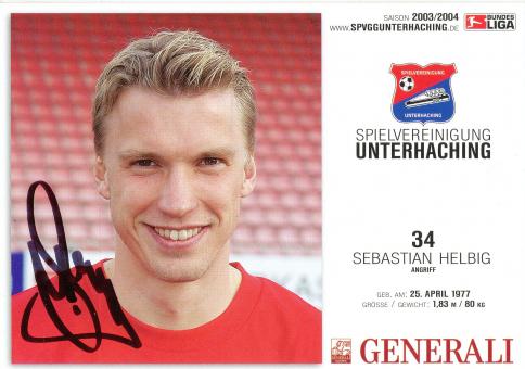 Sebastian Helbig  2003/2004  SpVgg Unterhaching  Fußball Autogrammkarte original signiert 