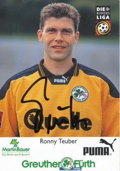 Ronny Teuber   1997/1998  SpVgg Greuther Fürth  Fußball Autogrammkarte original signiert 