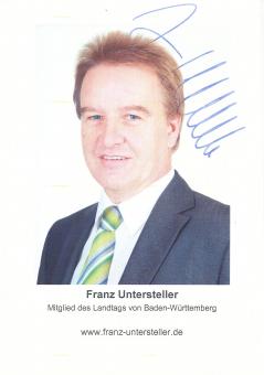 Franz Untersteller  Politik  Autogrammkarte original signiert 