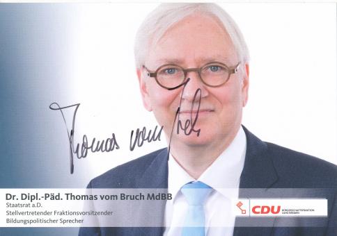 Thomas vom Bruch  Politik  Autogrammkarte original signiert 