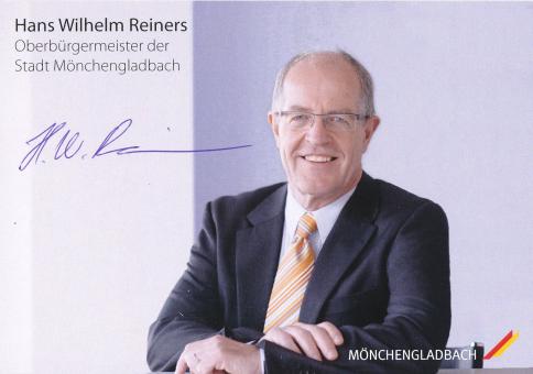 Hans Wilhelm Reiners  Politik  Autogrammkarte original signiert 