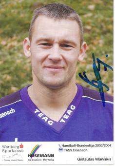 Gintautas Vilaniskis  2003/2004 ThSV Eisenach  Handball Autogrammkarte original signiert 