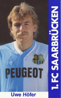 Uwe Höfer  1985/86  FC Saarbrücken Fußball  Autogrammkarte original signiert 