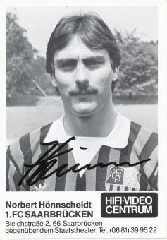 Norbert Hönnscheidt  1983/1984   FC Saarbrücken Fußball  Autogrammkarte original signiert 