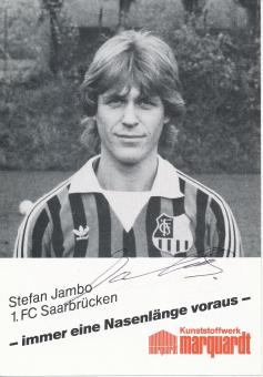 Stefan Jambo  1984/1985   FC Saarbrücken Fußball  Autogrammkarte original signiert 