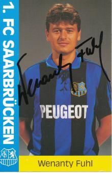 Wenanty Fuhl  1991/1992  FC Saarbrücken Fußball  Autogrammkarte original signiert 