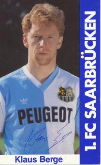 Klaus Berge  1985/1986  FC Saarbrücken Fußball  Autogrammkarte Druck signiert 
