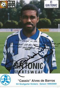 Cassio Alves de Barros  1999/2000  Stuttgarter Kickers Fußball Autogrammkarte original signiert 