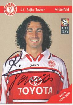 Rajko Tavcar  1999/2000  SC Fortuna Köln  Fußball Autogrammkarte original signiert 