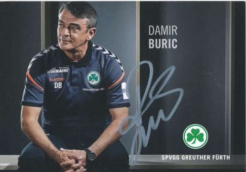 Damir Buric  2017/2018  SpVgg Greuther Fürth  Fußball Autogrammkarte original signiert 