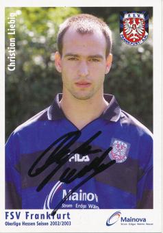 Christian Liebig  2002/2003  FSV Frankfurt  Fußball Autogrammkarte original signiert 