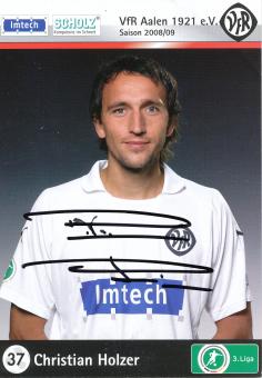 Christian Holzer  2008/2009  VFR Aalen  Fußball Autogrammkarte  original signiert 