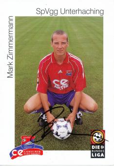 Mark Zimmermann  1999/2000  SpVgg Unterhaching  Fußball Autogrammkarte original signiert 
