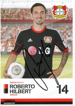 Roberto Hilbert   2013/2014   Bayer 04 Leverkusen Fußball Autogrammkarte original signiert 