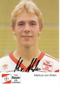 Markus von Ahlen  1.8.1989  Bayer 04 Leverkusen Fußball Autogrammkarte original signiert 