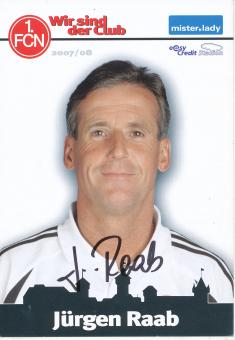 Jürgen Raab  2007/2008  FC Nürnberg  Fußball Autogrammkarte original signiert 