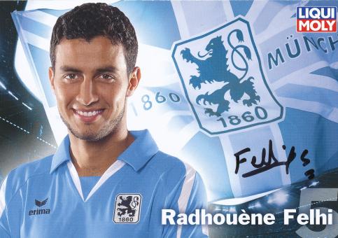 Radhouene Felhi  2009/2010  1860 München Fußball Autogrammkarte original signiert 