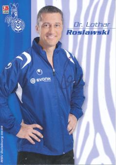 Lothar Roslawski  2008/2009  MSV Duisburg  Fußball Autogrammkarte original signiert 
