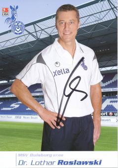Lothar Roslawski  2007/2008  MSV Duisburg  Fußball Autogrammkarte original signiert 