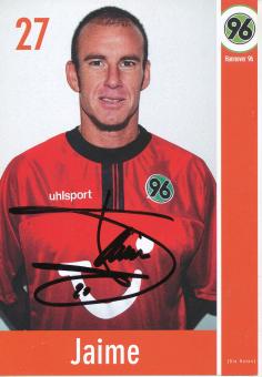 Jaime  2002/2003  Hannover 96  Fußball Autogrammkarte original signiert 