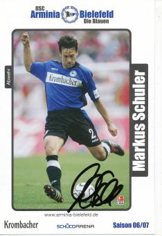 Markus Schuler  2006/2007  Arminia Bielefeld  Fußball Autogrammkarte original signiert 