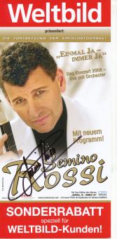 Semino Rossi   Musik  Flyer Autogrammkarte original signiert 