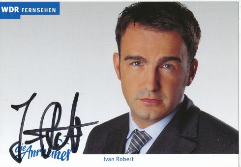 Ivan Robert  Die Anrheiner  TV  Serien Autogrammkarte original signiert 
