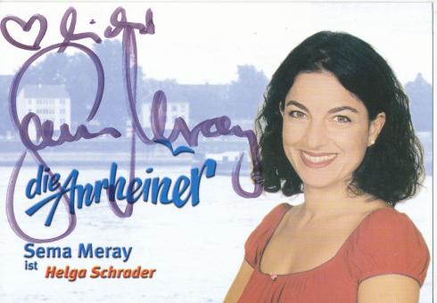 Sema Meray   Die Anrheiner  TV  Serien Autogrammkarte original signiert 