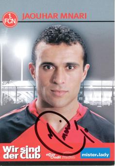 Jaouhar Mnari  2006/2007  FC Nürnberg  Fußball Autogrammkarte original signiert 