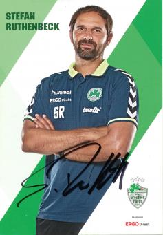 Stefan Ruthenbeck  2015/2016  SpVgg Greuther Fürth  Fußball Autogrammkarte original signiert 