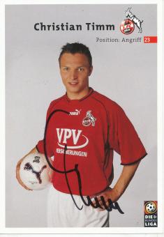 Christian Timm  2001/2002  FC Köln  Fußball Autogrammkarte original signiert 