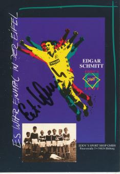 Edgar Schmitt  Fußball Autogrammkarte original signiert 