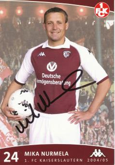 Mika Nurmela   2004/2005   FC Kaiserslautern  Fußball Autogrammkarte original signiert 