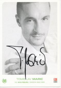 Tomislav Maric   2002/2003  VFL Wolfsburg  Fußball Autogrammkarte original signiert 