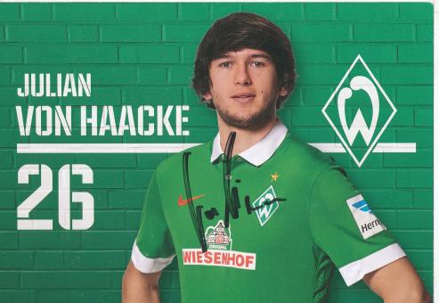 Julian von Haacke  2014/2015  SV Werder Bremen  Fußball Autogrammkarte original signiert 